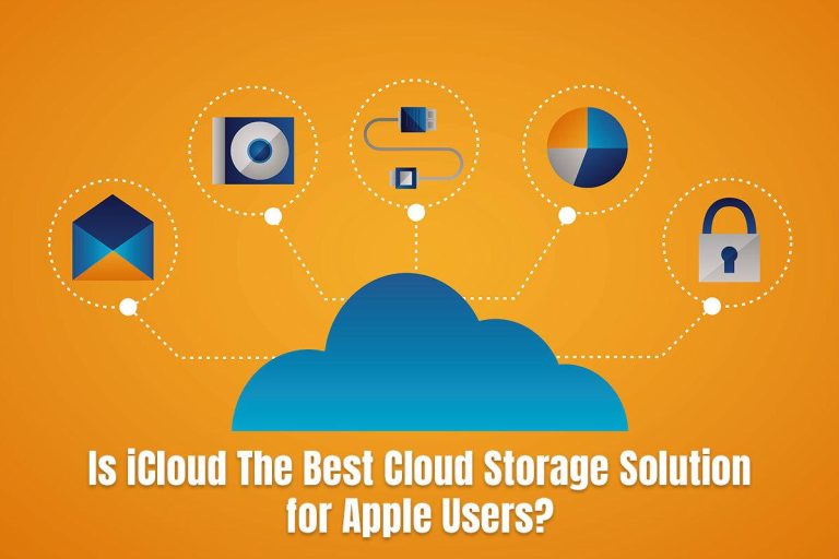 Is Icloud The Best Cloud Storage Solution For Apple Users?