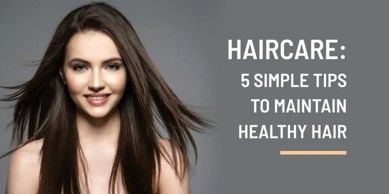 Effective Tips For Maintaining Healthy Hair