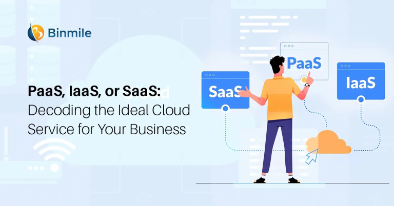 IaaS vs PaaS vs SaaS: Which Cloud Service Model is Right for Your Business?