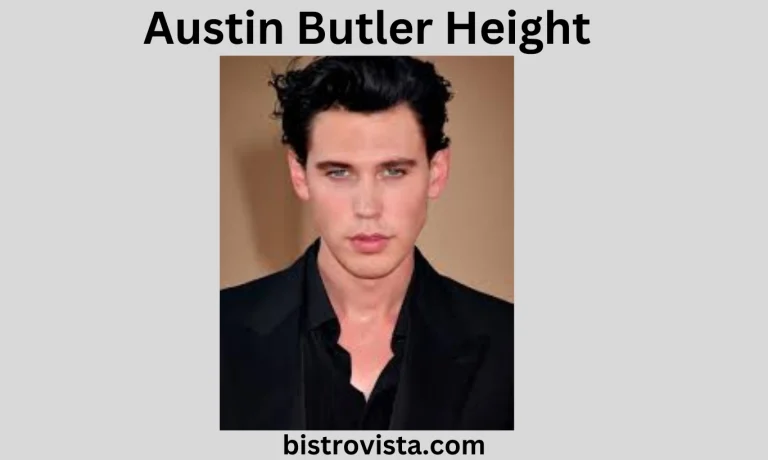 Austin Butler Height