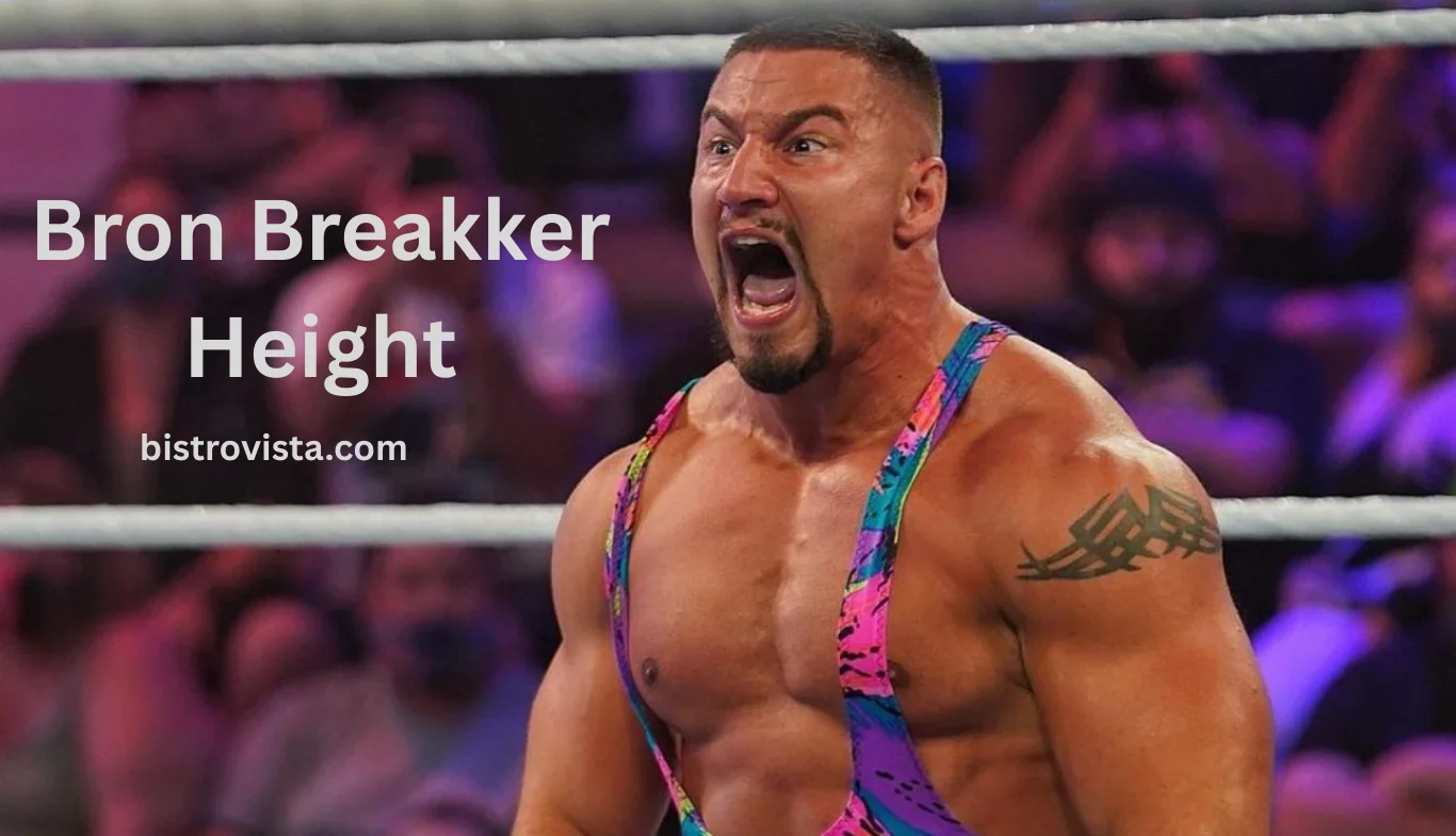 Bron Breakker Height